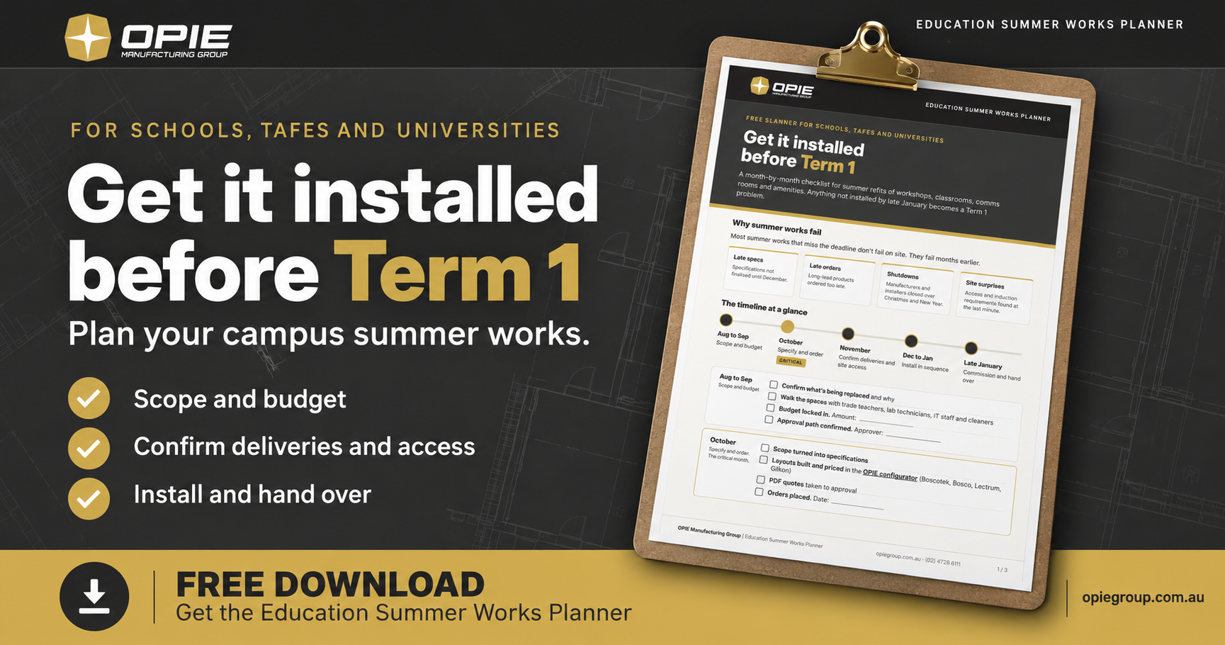OPIE Manufacturing Group Education Summer Works Planner for schools, TAFEs and universities